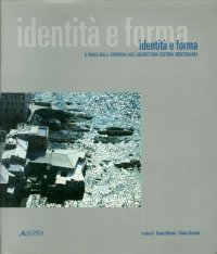 Identità e forma. Il ruolo della copertura nell'architettura costiera mediterranea