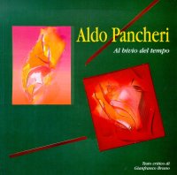 Aldo Pancheri. Al bivio del tempo