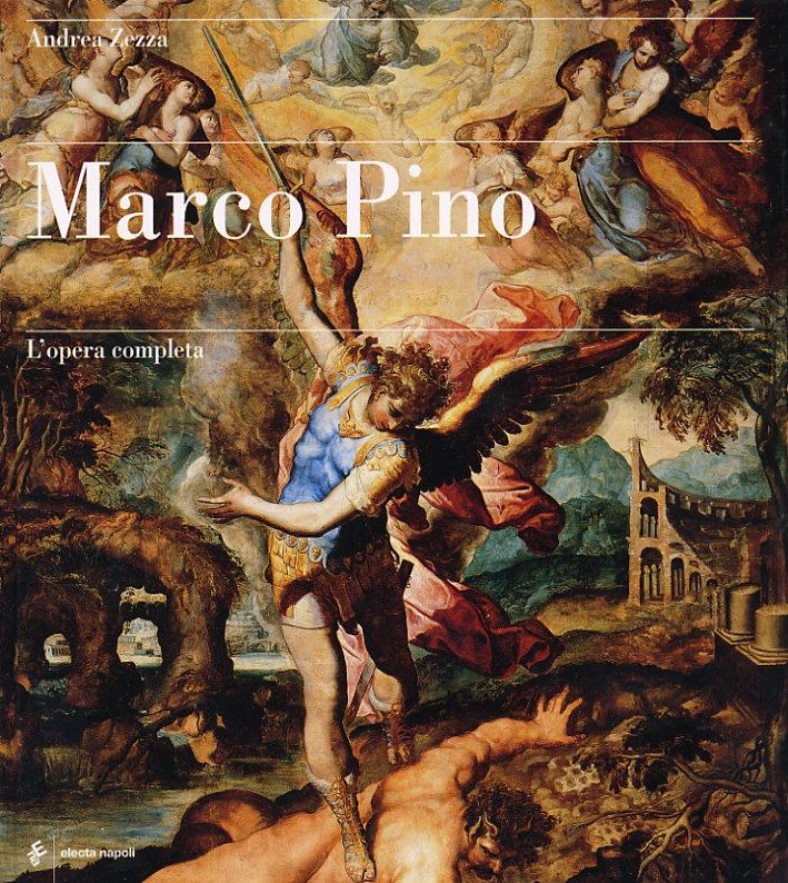 Marco Pino. L'Opera Completa