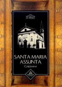 Cusignana. Santa Maria Assunta