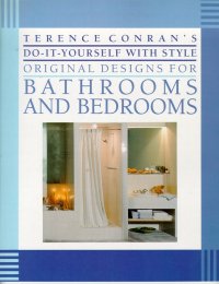 Original designs for bathrooms and bedrooms