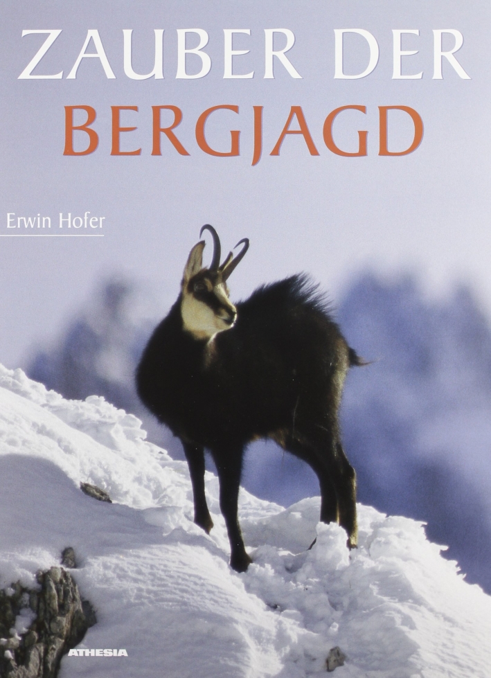 Zauber der Bergjagd Das Lied vom Gletscherind Zauber der Bergjagd Das Lied vom Gletscherind