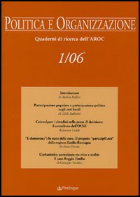Politica e organizzazione. Quaderni di ricerca dell'Aroc (2006). Vol. 1 Politica e organizzazione. Quaderni di ricerca dell'Aroc (2006). Vol. 1