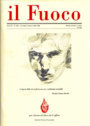 Il Fuoco. Rivista poetica e civile. Anno IV. N. 9-10. Settembre 2005 - Febbraio 2006 Il Fuoco. Rivista poetica e civile. Anno IV. N. 9-10. Settembre 2005 - Febbraio 2006