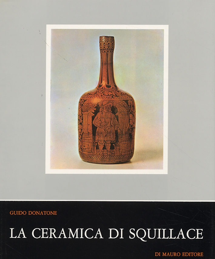 La ceramica di Squillace La ceramica di Squillace