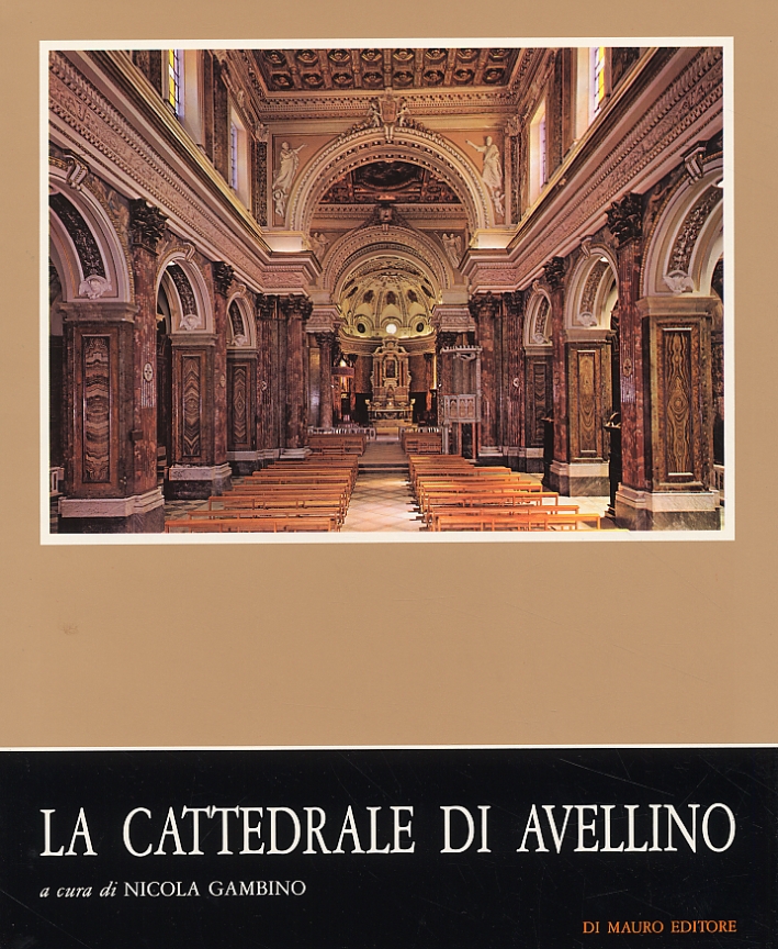 La Cattedrale di Avellino La Cattedrale di Avellino