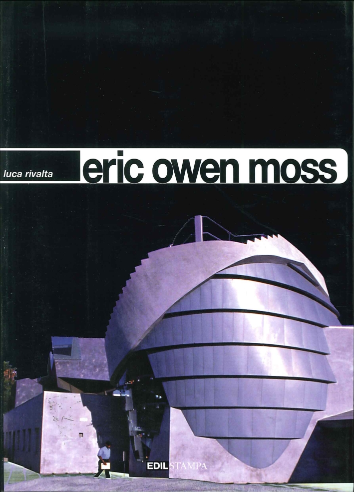 Eric Owen Moss Eric Owen Moss