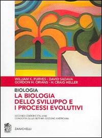 Biologia. La biologia dello sviluppo e i processi evolutivi Biologia. La biologia dello sviluppo e i processi evolutivi