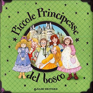 Piccole principesse del bosco Piccole principesse del bosco