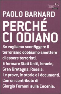 Perché ci odiano Perché ci odiano