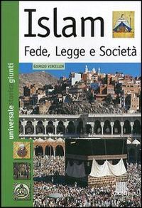 Islam. Fede, legge e società