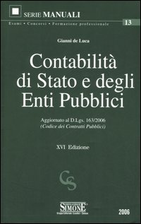 Contabilità di Stato e degli enti pubblici Contabilità di Stato e degli enti pubblici