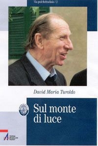 Sul monte di luce Sul monte di luce