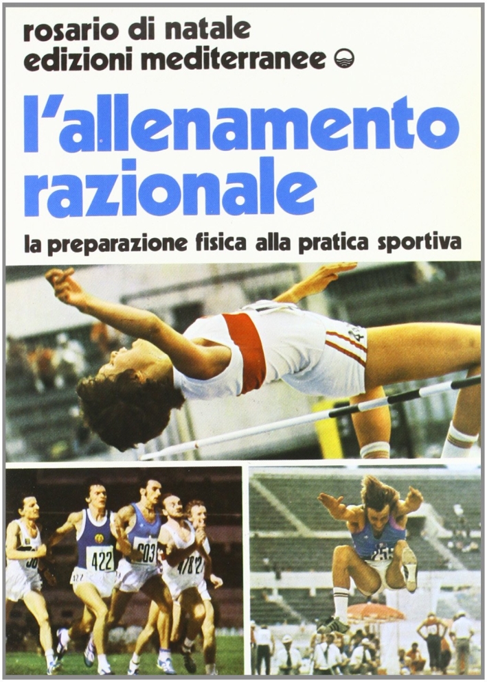 L'allenamento razionale L'allenamento razionale