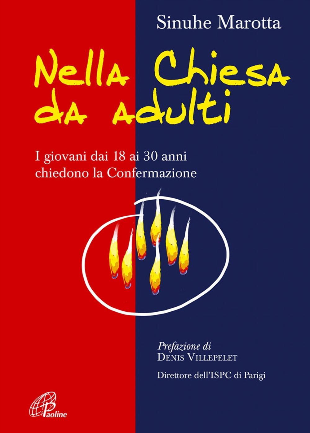Nella Chiesa da adulti. I giovani dai 18 ai 30 anni chiedono la confermazione Nella Chiesa da adulti. I giovani dai 18 ai 30 anni chiedono la confermazione