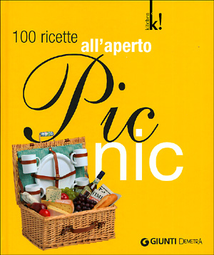 Picnoc. Cento Ricette all'Aperto Picnoc. Cento Ricette all'Aperto