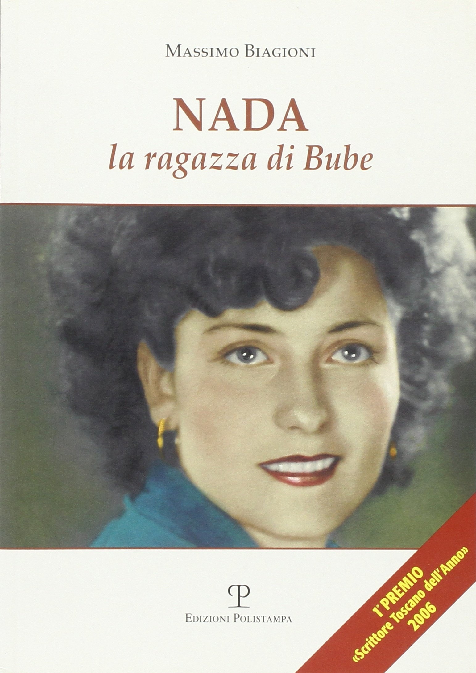 Nada. La ragazza di Bube Nada. La ragazza di Bube