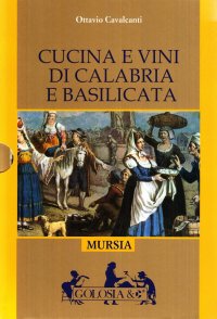 Cucina e vini di Calabria e Basilicata