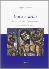 Etica e media nei documenti della Chiesa cattolica