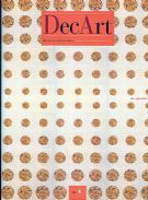 DecArt. Rivista di Arti Decorative. A Magazine For the Decorative Arts. 4