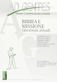 Ad gentes. Bibbia e missione. Questioni attuali