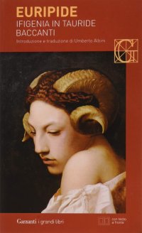 Ifigenia in Tauride-Baccanti