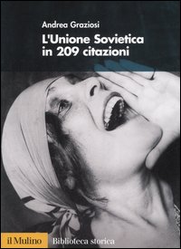 L'Unione Sovietica in 209 citazioni