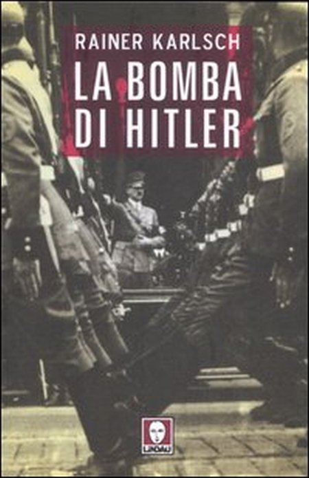 La Bomba di Hitler La Bomba di Hitler