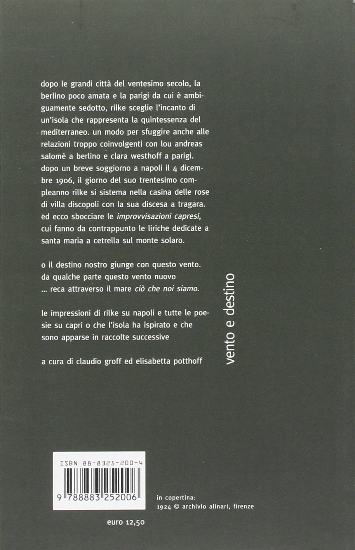 Vento e destino. Poesie, prose, sogni e appunti a Capri e a Napoli Vento e destino. Poesie, prose, sogni e appunti a Capri e a Napoli