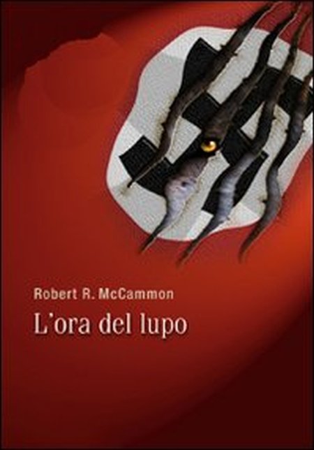 L'ora del lupo. Gli artigli della notte L'ora del lupo. Gli artigli della notte