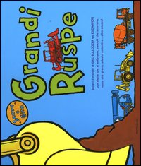 Grandi ruspe Grandi ruspe