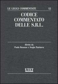 Codice commentato delle Srl Codice commentato delle Srl