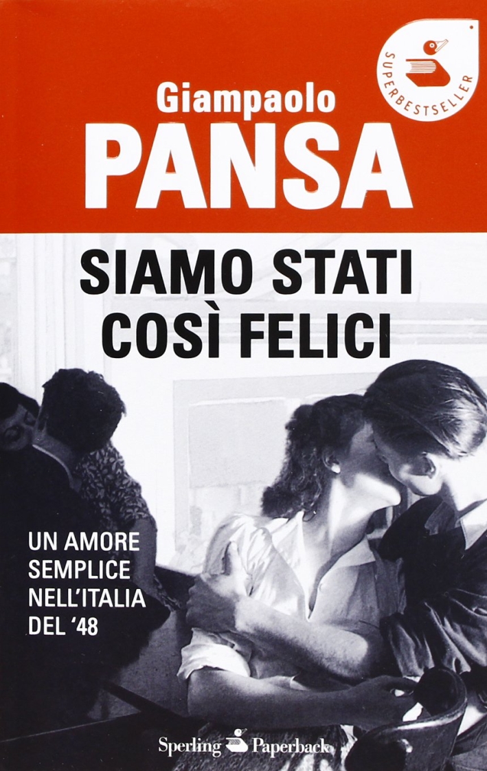 Siamo stati così felici Siamo stati così felici