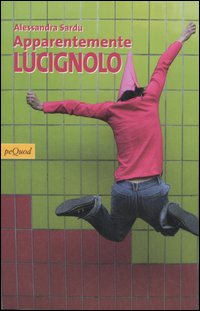 Apparentemente Lucignolo Apparentemente Lucignolo