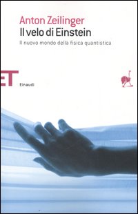 Il Velo di Einstein. Il Nuovo Mondo della Fisica Quantistica Il Velo di Einstein. Il Nuovo Mondo della Fisica Quantistica