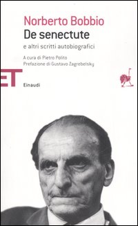 De Senectute e Altri Scritti Autobiografici De Senectute e Altri Scritti Autobiografici