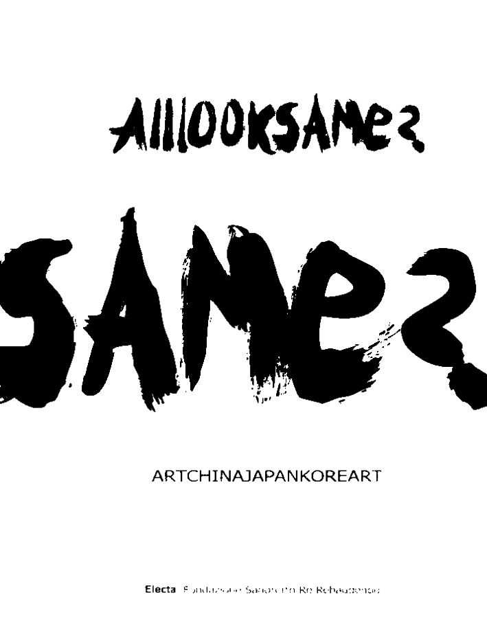 Alllooksame? ArtChinaJapanKoreaArt. ArteCinaGiapponeCorearte Alllooksame? ArtChinaJapanKoreaArt. ArteCinaGiapponeCorearte