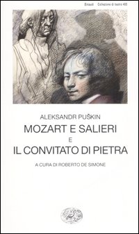 Mozart e Salieri-Il convitato di pietra Mozart e Salieri-Il convitato di pietra