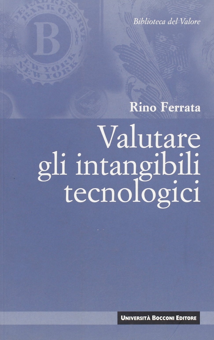 Valutare gli intangibili tecnologici