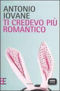 Ti Credevo più Romantico
