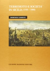 Terremoto e società in Sicilia (1501-1800)