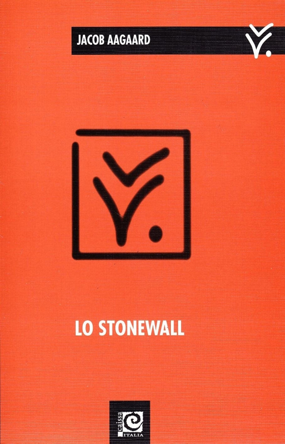 Lo stonewall Lo stonewall