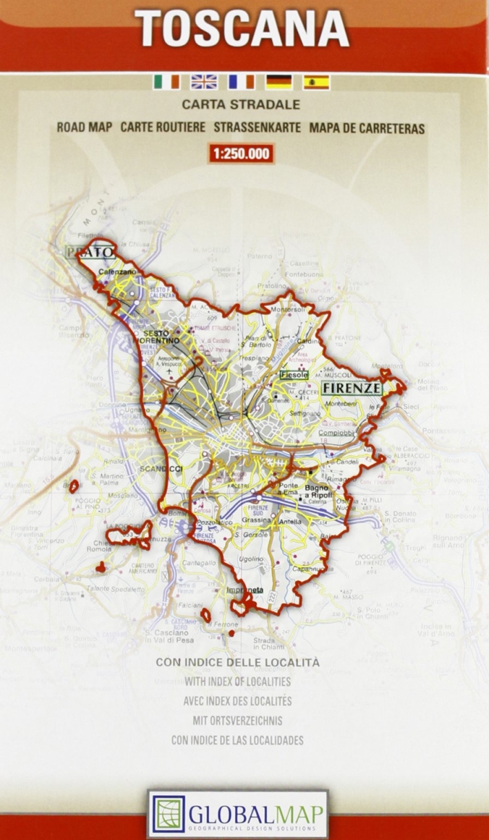 Toscana. Carta Stradale. Map Road. Carte Routiere. Strassenkarte. Mapa De Carreteras Toscana. Carta Stradale. Map Road. Carte Routiere. Strassenkarte. Mapa De Carreteras