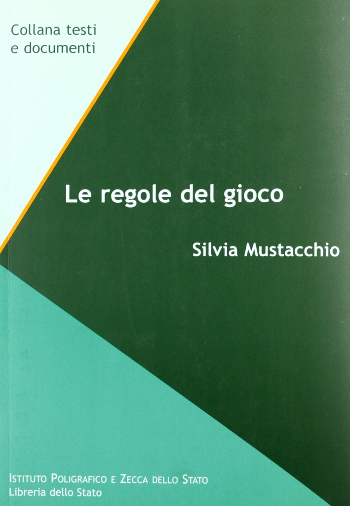 Le regole del gioco Le regole del gioco