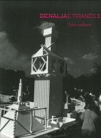 Tirana Biennale 3. Sweet Taboos. Bienal jae Tiranës 3. [English and Albanian Ed.]