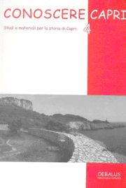 Conoscere Capri.. Vol. 4: Studi e materiali per la storia di Capri Conoscere Capri.. Vol. 4: Studi e materiali per la storia di Capri