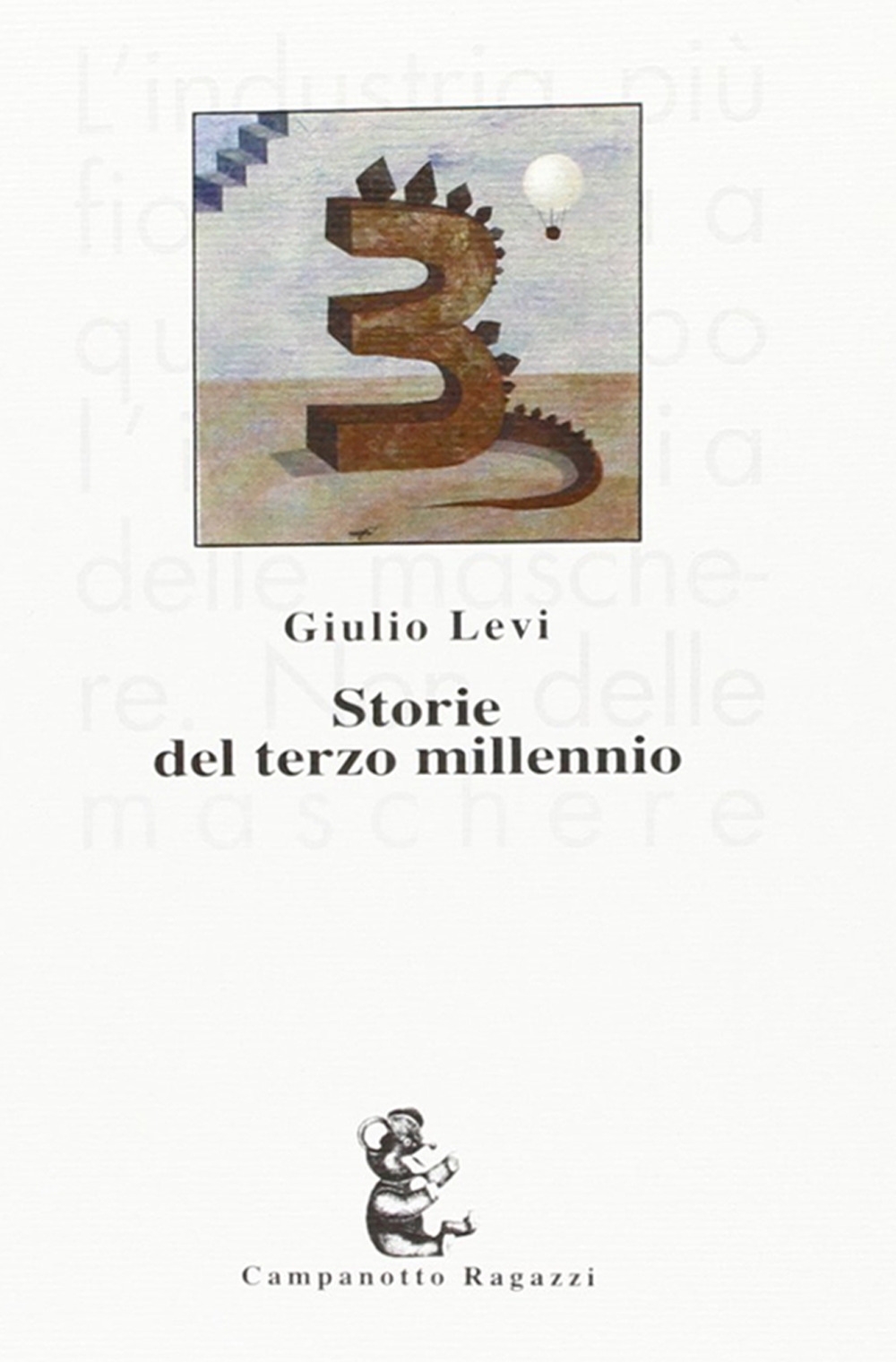 Storie del Terzo Millennio Storie del Terzo Millennio