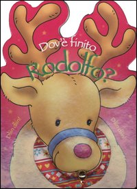 Dov'è finito Rodolfo? Dov'è finito Rodolfo?