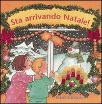 Sta arrivando Natale Sta arrivando Natale