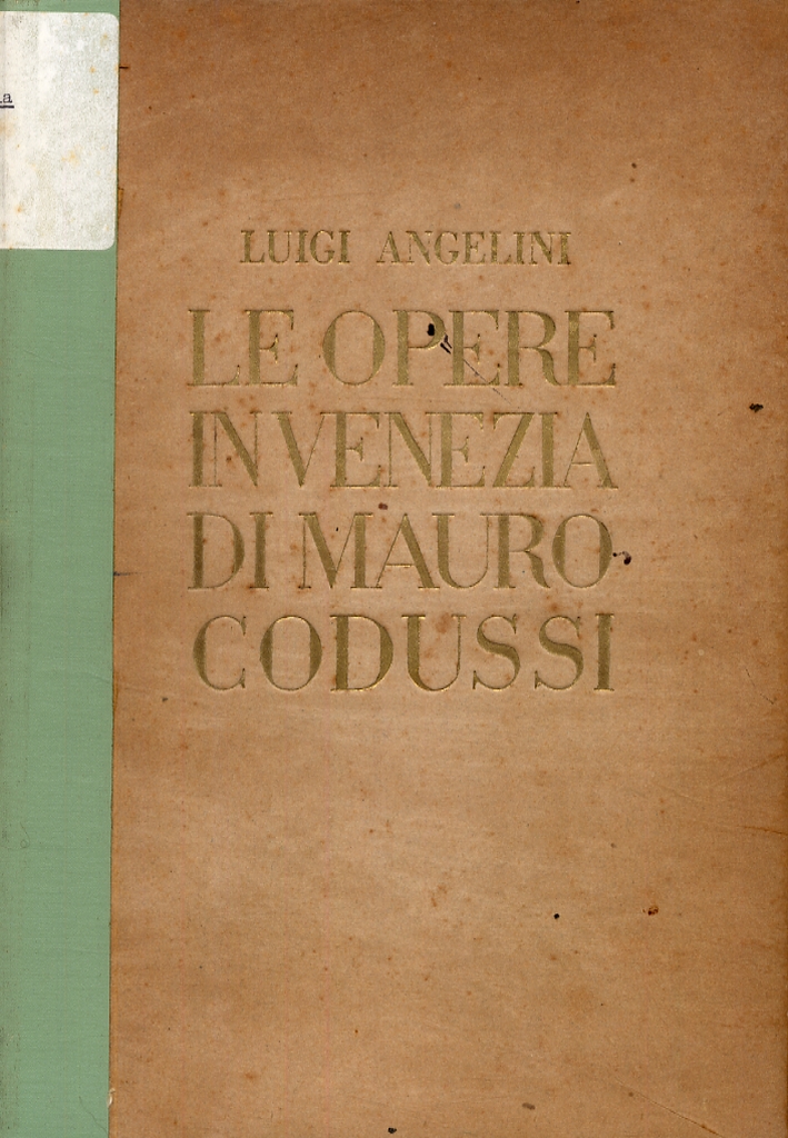 Le opere in Venezia di Mauro Codussi Le opere in Venezia di Mauro Codussi